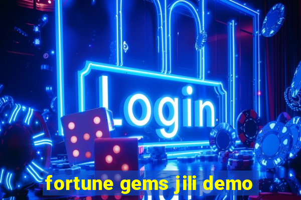 fortune gems jili demo